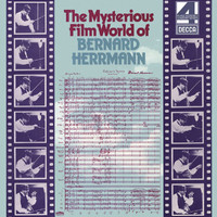 National Philharmonic Orchestra, Bernard Herrmann - The Mysterious Film World of Bernard Herrmann