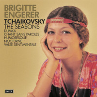 Brigitte Engerer - Tchaikovsky : The Seasons, Dumka, Chant sans paroles, Humoresque, Nocturne, Valse sentimentale