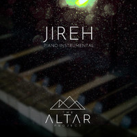The Altar Project - Jireh