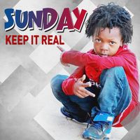 Keep It Real - Sunday