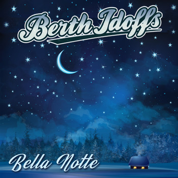 Berth Idoffs - Bella Notte