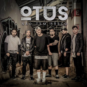 OTUS - Não Tem Preço