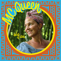 MC Queen - Säg Au