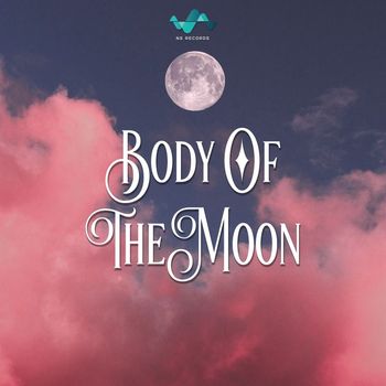 NS Records - Body Of The Moon