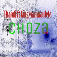 Thandi - Choza