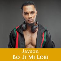 Jayson - Bo Ji Mi Lobi