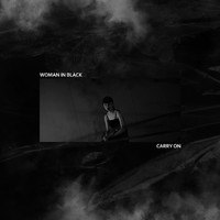 Carry On - Woman in Black (Explicit)