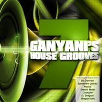 Dj Ganyani - GANYANI HOUSE GROOVES 7