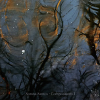 Sorana Santos - Compositions I