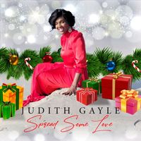 Judith Gayle - Spread Some Love