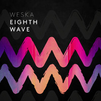 Weska - Eighth Wave