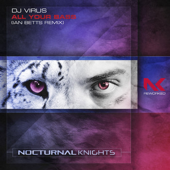 DJ Virus - All Your Bass (Ian Betts Remix)