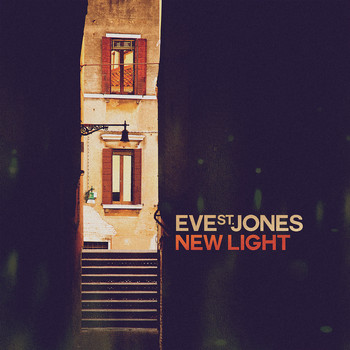 Eve St. Jones - New Light