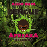 Afro Bros - Dengue
