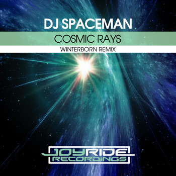 DJ Spaceman - Cosmic Rays (Winterborn Remix)