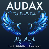 Audax - My Angel (Riddler Remixes)