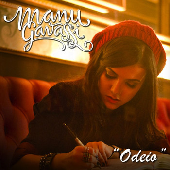 Manu Gavassi - Odeio