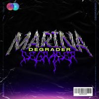 Marina - Degrader (Explicit)
