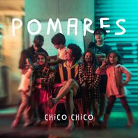 Chico Chico - Pomares
