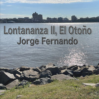 Jorge Fernando - Lontananza II, El Otoño