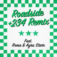 Mahalia - Roadside (+234 Remix) [feat. Rema & Ayra Starr] (Explicit)