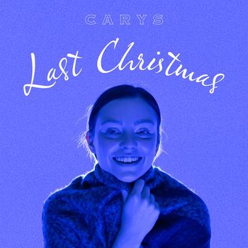 Carys - Last Christmas