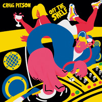Craig Pitson - Off the Shelf - EP