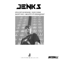 Jenks (UK) - Its Just Business EP