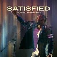 Todd Dulaney featuring Smokie Norful - Satisfied