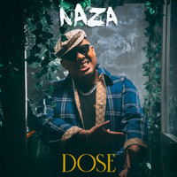 Naza - Dose (Explicit)