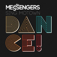 Messengers - Dance! - Messengers Sing Motown
