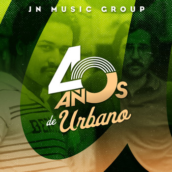 Varios Artistas - JN Music Group 40 Años de Urbano (Explicit)