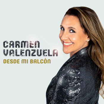 Carmen Valenzuela - Desde Mi Balcón