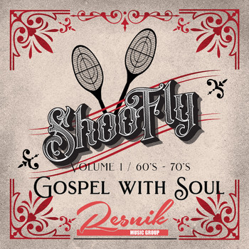 Various Artists - Shoo Fly Gospel with Soul Vol. 1