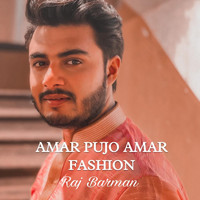 Raj Barman - Amar Pujo Amar Fashion