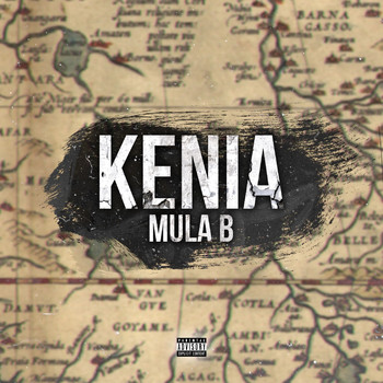 Mula B - Kenia (Explicit)