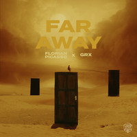Florian Picasso and GRX - Far Away