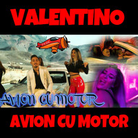 Valentino - Avion cu motor