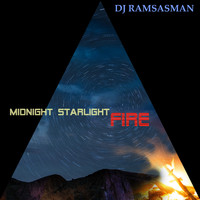 DJ Ramsasman - Midnight Starlight Fire