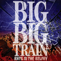 Big Big Train - Bats in the Belfry