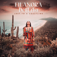 EllaNora DellErba - Lost To A Coastline