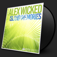 Alex Wicked - The Island Memories