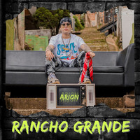 Arion - Rancho Grande