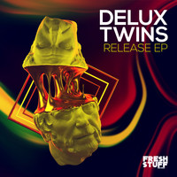 Delux Twins - Release EP