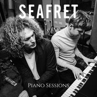 Seafret - Piano Sessions