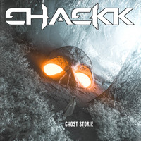 Chackk - GHOST STORIE