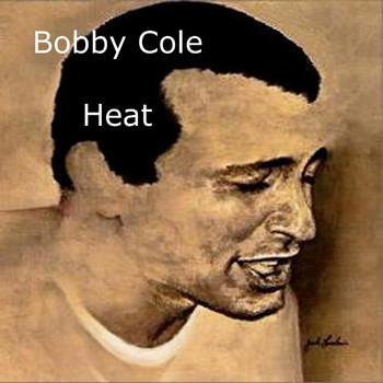 Bobby Cole - Heat