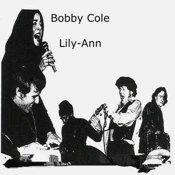 Bobby Cole - Lily-Ann