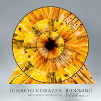 Ignacio Corazza - Blooming