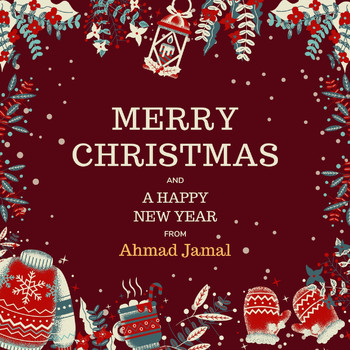 Ahmad Jamal - Merry Christmas and a Happy New Year from Ahmad Jamal